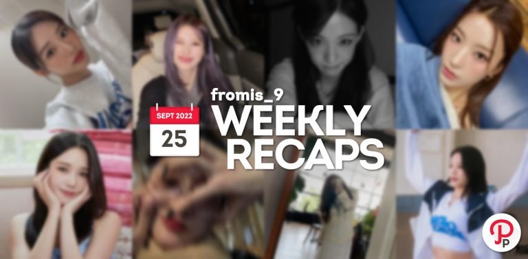 220925 – fromis_9 Weekly Recap