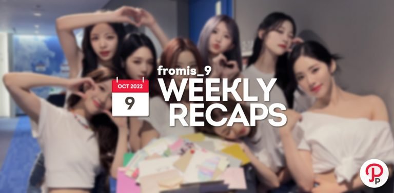 221009 – fromis_9 Weekly Recap