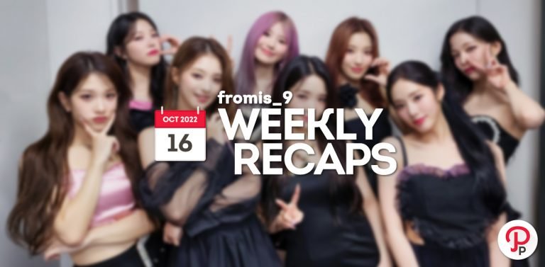 221016 – fromis_9 Weekly Recap
