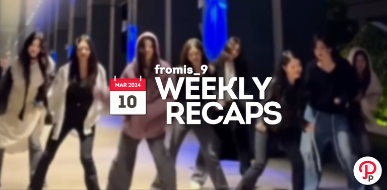 240310 – fromis_9 Weekly Recap