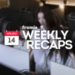 240414 – fromis_9 Weekly Recap