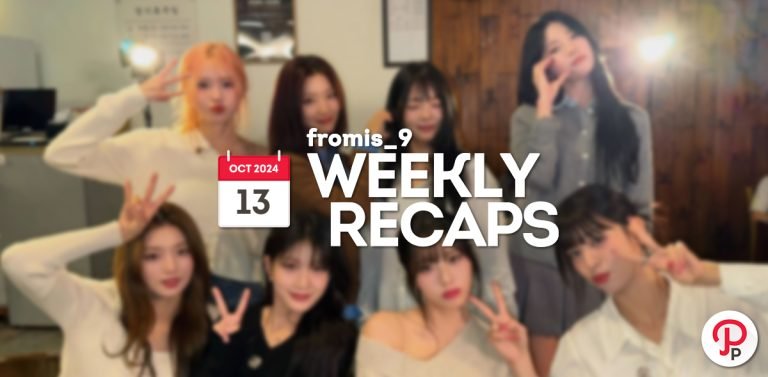 241013 – fromis_9 Weekly Recap