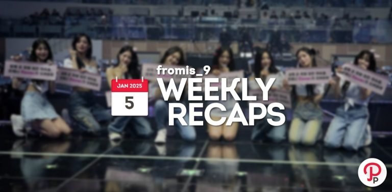 250105 – fromis_9 Weekly Recap