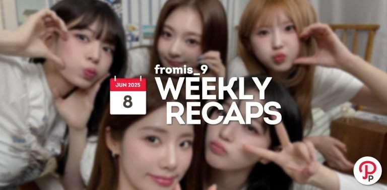250608 – fromis_9 Weekly Recap