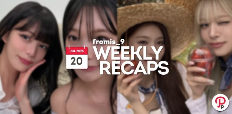 250720 – fromis_9 Weekly Recap