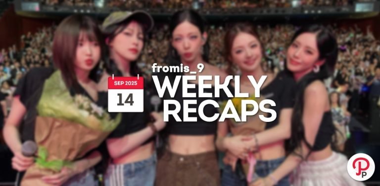 250914 – fromis_9 Weekly Recap