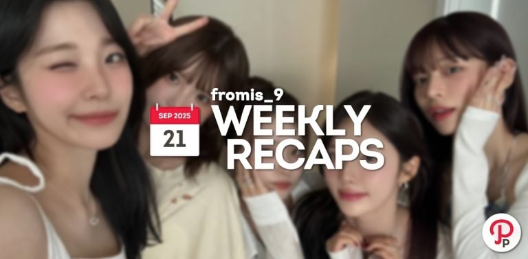 250921 – fromis_9 Weekly Recap