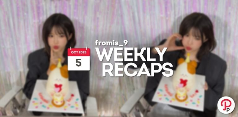 251005 – fromis_9 Weekly Recap