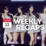 251012 – fromis_9 Weekly Recap