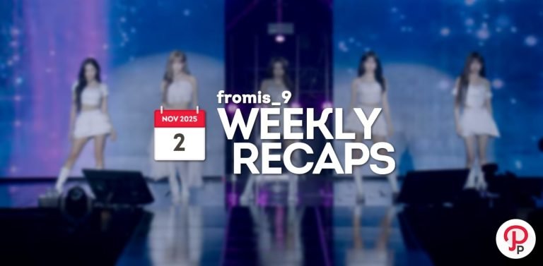 251102 – fromis_9 Weekly Recap