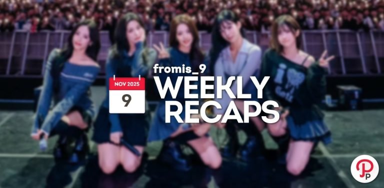251109 – fromis_9 Weekly Recap