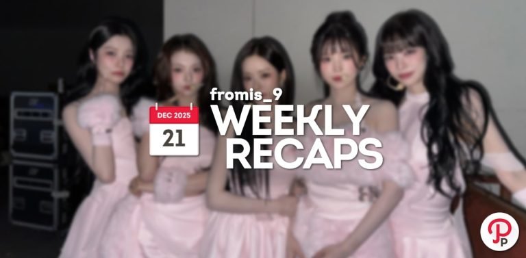 251221 – fromis_9 Weekly Recap